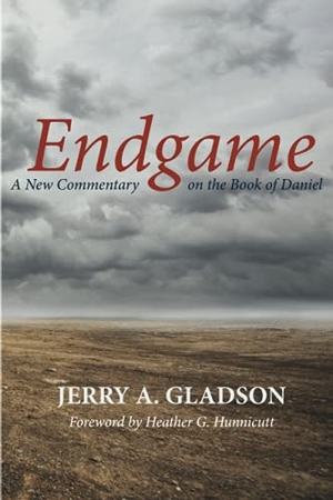 Gladson, Jerry A.. Endgame. Wipf and Stock, 2021.