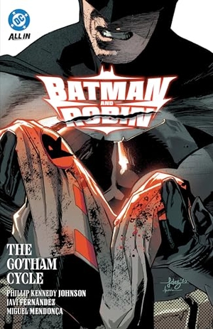 Johnson, Phillip Kennedy. Batman and Robin Vol. 2 - The Gotham Cycle. DC Comics - IWUK, 2026.