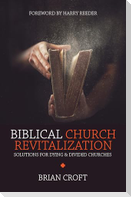 Biblical Church Revitalization