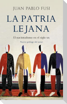 La patria lejana : el nacimiento en el siglo XX