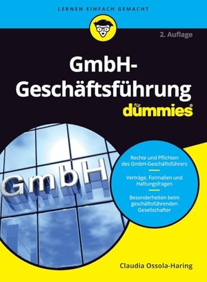 Ossola-Haring, Claudia. GmbH-Geschäftsführung für Dummies. Wiley-VCH GmbH, 2021.