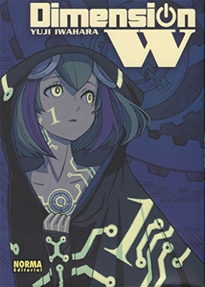 Iwahara, Yuji. Dimension W 1. Norma Editorial, S.A., 2016.