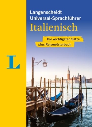 Langenscheidt Universal-Sprachführer Italienisch - Die wichtigsten Sätze plus Reisewörterbuch. Langenscheidt bei PONS, 2024.