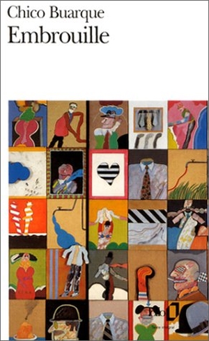 Buarque, Chico. Embrouille. Gallimard Education, 1996.