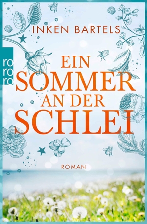 Bartels, Inken. Ein Sommer an der Schlei. Rowohlt Taschenbuch, 2022.