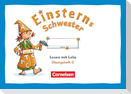 Einsterns Schwester 2. Schuljahr - Üben mit Lola - Übungsheft C - Lesen - Druckschrift
