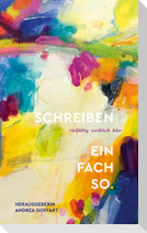 Schreiben - einfach so