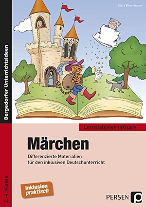 Kirschbaum, Klara. Märchen - Differenzierte Materialien für den inklusiven Deutschunterricht (2. bis 4. Klasse). Persen Verlag i.d. AAP, 2016.
