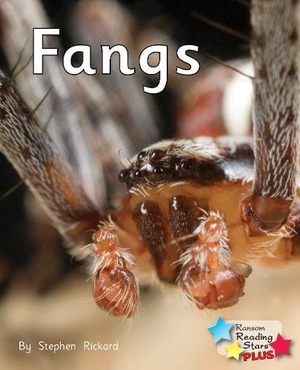 Rickard Stephen / Stephen Rickard. Fangs. Ransom Publishing, 2019.