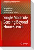 Single Molecule Sensing Beyond Fluorescence