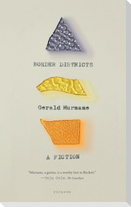 Border Districts: A Fiction
