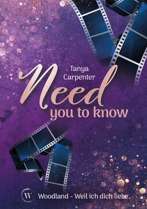 Carpenter, Tanya. Need you to know - Weil ich dich liebe. Selfpublished, 2025.