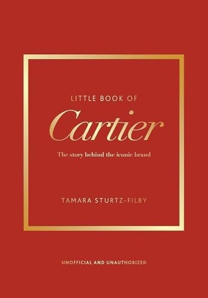 Sturtz-Filby, Tamara. Little Book of Cartier - The story of the iconic jewellery brand. Headline, 2026.