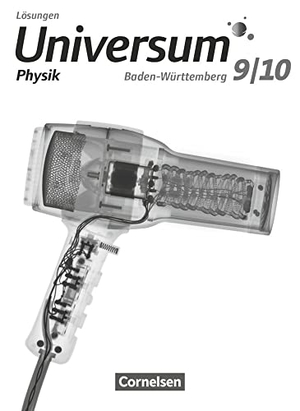 Brand, Ruben / Kasper, Lutz et al. Universum Physik 9./10. Schuljahr - Gymnasium Baden-Württemberg - Lösungen zum Schülerbuch. Cornelsen Verlag GmbH, 2019.