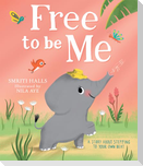 FREE TO BE ME PB