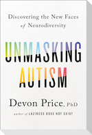 Unmasking Autism