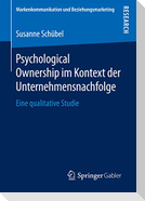 Psychological Ownership im Kontext der Unternehmensnachfolge