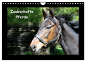 Zauberhafte Pferde (Wandkalender 2025 DIN A4 quer), CALVENDO Monatskalender