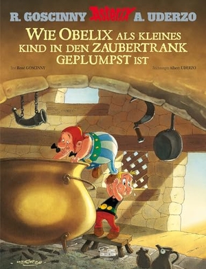 Goscinny, René / Albert Uderzo. Asterix: Wie Obelix als kleines Kind in den Zaubertrank geplumpst ist. Egmont Comic Collection, 2013.