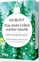 DIE ZEIT 'Was mein Leben reicher macht' - Adventskalender