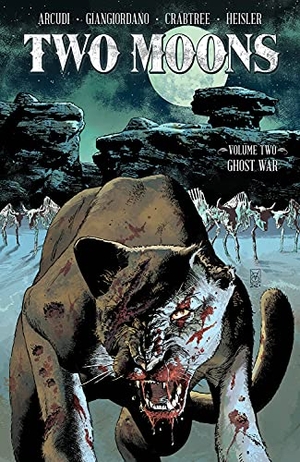 Arcudi, John. Two Moons, Volume 2: Ghost War. Image Comics, 2022.