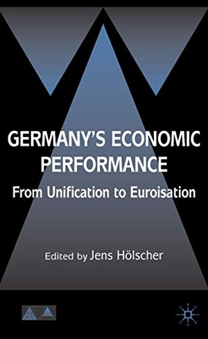 Hölscher, J. (Hrsg.). Germany's Economic Performance - From Unification to Euroization. Palgrave Macmillan UK, 2006.