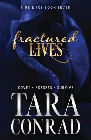 Conrad. Fractured Lives. His One, Her Only Publishing, 2024.