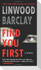 Find You First