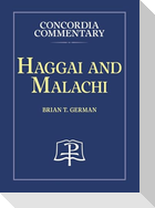 Haggai and Malachi, Concordia Commentary