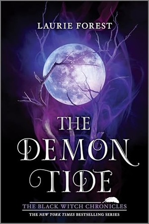 Forest, Laurie. The Demon Tide. Thomas Nelson, 2023.