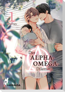 Das Alpha-Omega-Dilemma 1