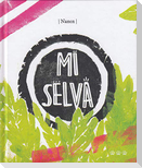 Mi selva