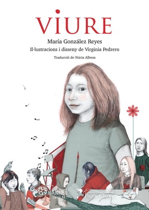 González Reyes, María / Núria Albesa Valdés. Viure. Pagès editors, S.L., 2020.
