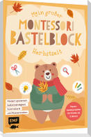 Mein großer Montessori-Bastelblock - Herbstzeit