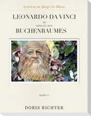 Leonardo da Vinci im Spiegel des Buchenbaumes
