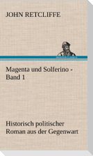 Magenta und Solferino - Band 1