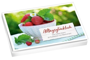 Alltagsglücklich - Postkartenset - Das Leben feiern - 18 Postkarten mitBibelversen.. Gerth Medien GmbH, 2022.