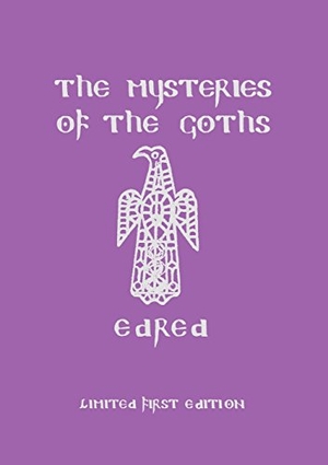 Thorsson, Edred. The Mysteries of the Goths. LIGHT