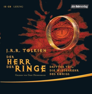 Tolkien, John Ronald Reuel. Der Herr der Ringe.  Dritter Teil - Die Wiederkehr des Königs. Hoerverlag DHV Der, 2007.