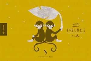 Pleased To Meet. Meine Freunde + ich. Knesebeck Von Dem GmbH, 2020.