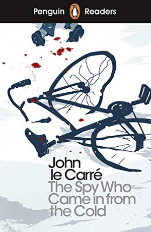 Carré, John le. Penguin Readers Level 6: The Spy Who Came in from the Cold (ELT Graded Reader). Penguin Books Ltd (UK), 2019.
