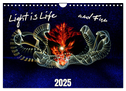 Light is Life and Fun (Wall Calendar 2025 DIN A4 landscape), CALVENDO 12 Month Wall Calendar