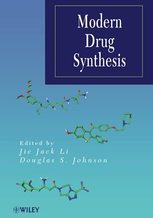 Li / Johnson. Modern Drug Synthesis. John Wiley & Sons, 2010.