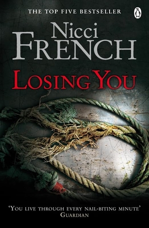 French, Nicci. Losing You. DK, 2008.
