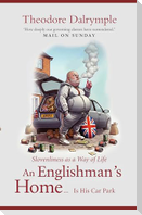 An Englishman's Home Is His Car Park
