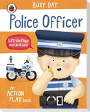 Busy Day: Police Officer