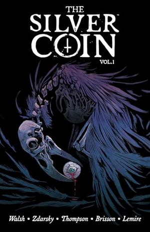 Zdarsky, Chip / Lemire, Jeff et al. Silver Coin Volume 1. Image Comics, 2021.