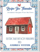 Recipe Box Treasures: Grandma's Recipes From The Farm