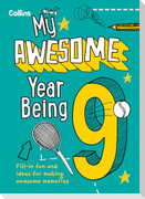 My Awesome Year being 9