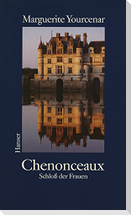 Chenonceaux